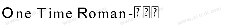 One Time Roman字体转换